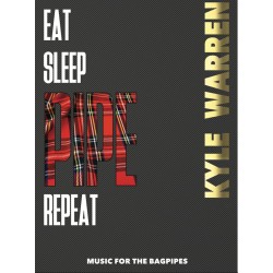 Eat Sleep Pipe Repeat